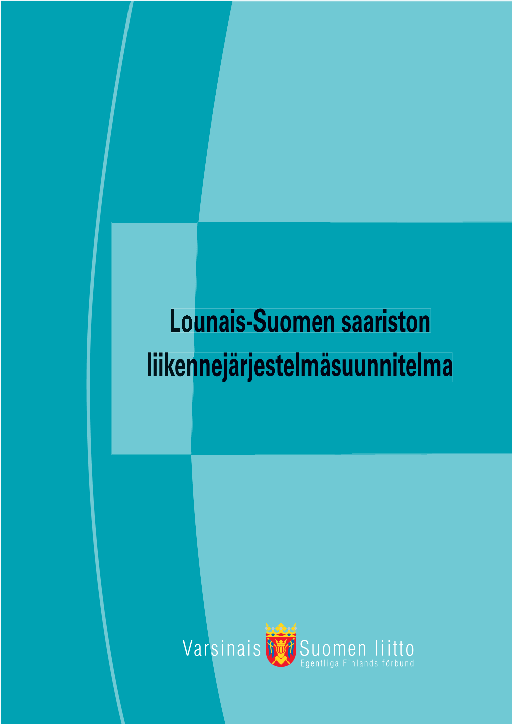 Lounais-Suomen Saariston Liikennejärjestelmäsuunnitelma