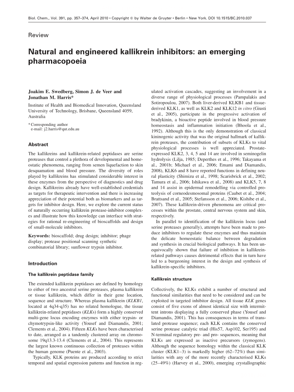 Natural and Engineered Kallikrein Inhibitors: an Emerging Pharmacopoeia