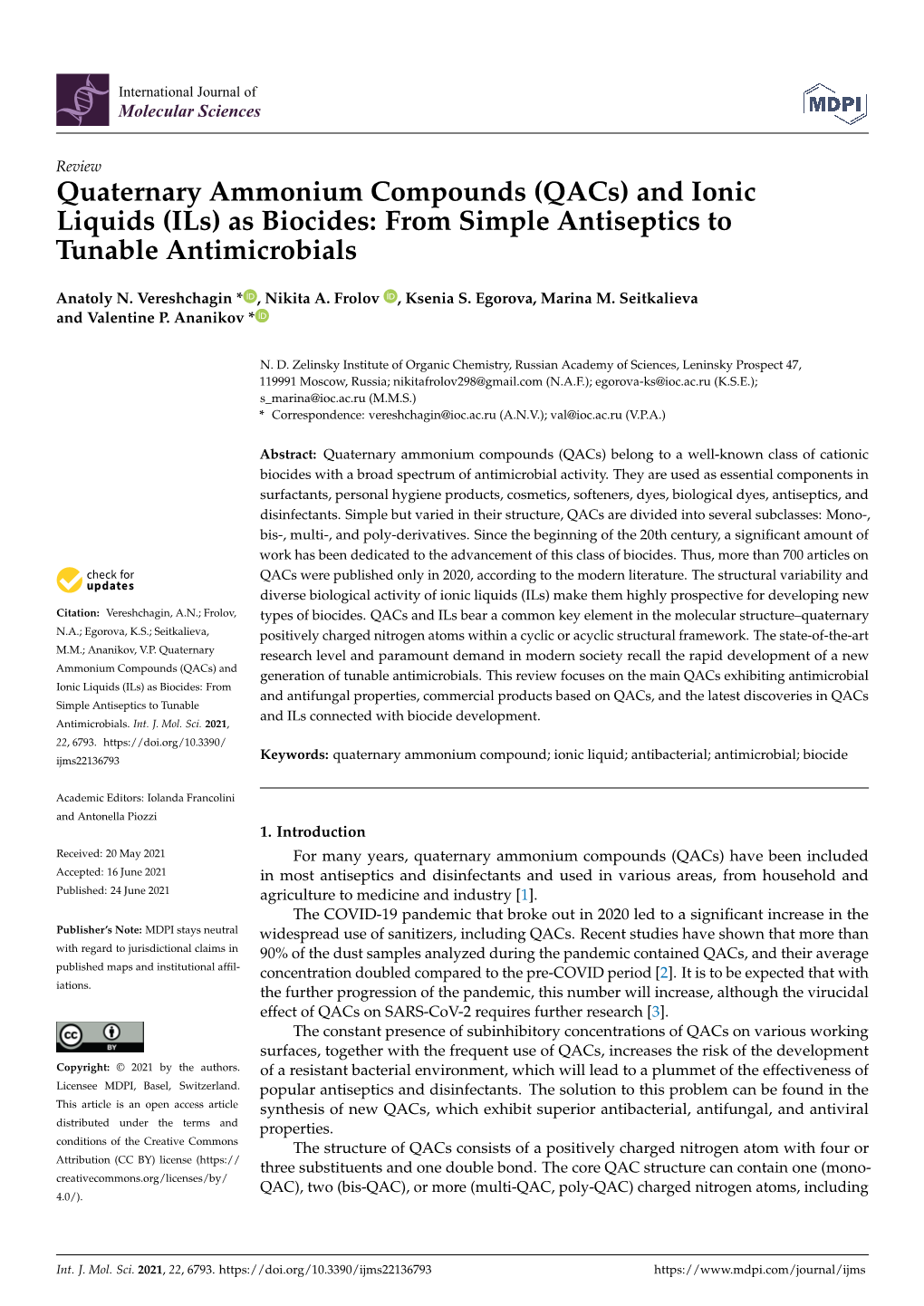 Quaternary Ammonium Compounds (Qacs) and Ionic Liquids (Ils) As Biocides: from Simple Antiseptics to Tunable Antimicrobials