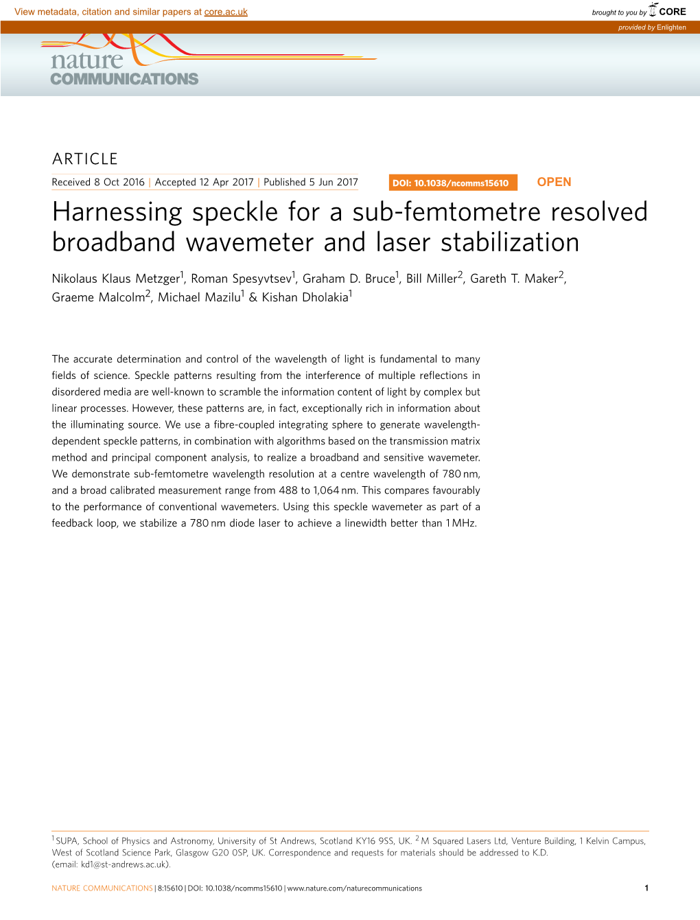 Harnessing Speckle for a Sub-Femtometre Resolved Broadband Wavemeter and Laser Stabilization