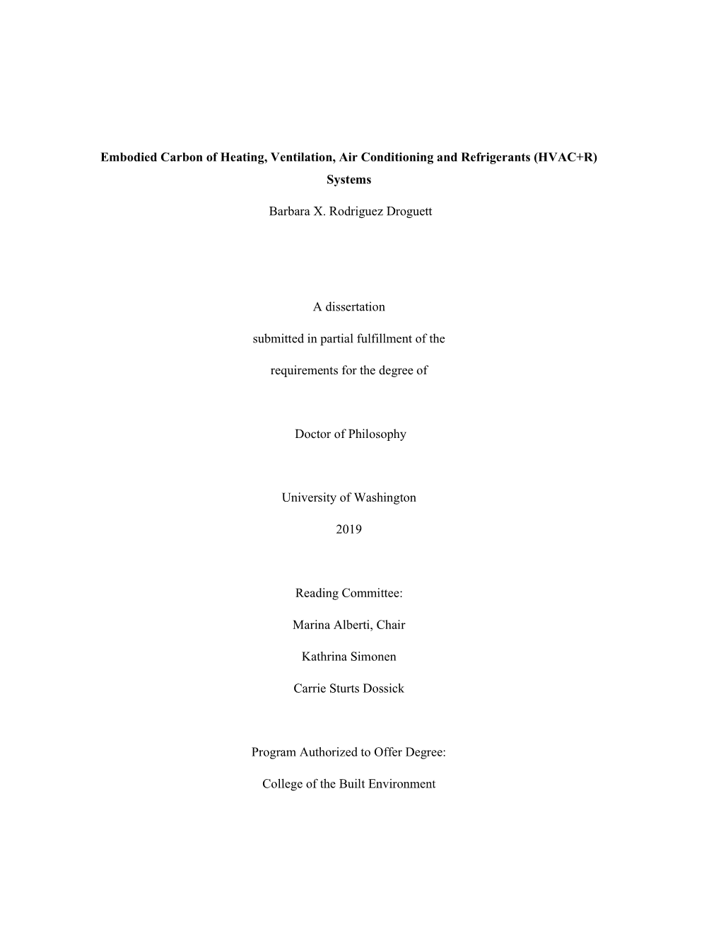 Embodied Carbon of Heating, Ventilation, Air Conditioning and Refrigerants (HVAC+R) Systems