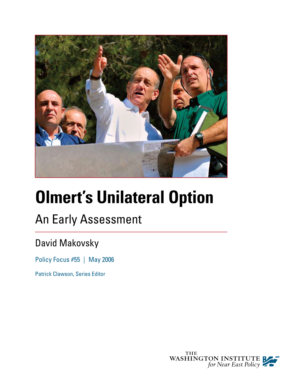 Olmert's Unilateral Option