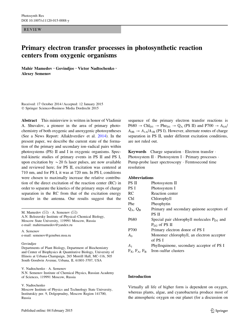 Primary Electron Transfer Processes in Photosynthetic Reaction Centers from Oxygenic Organisms