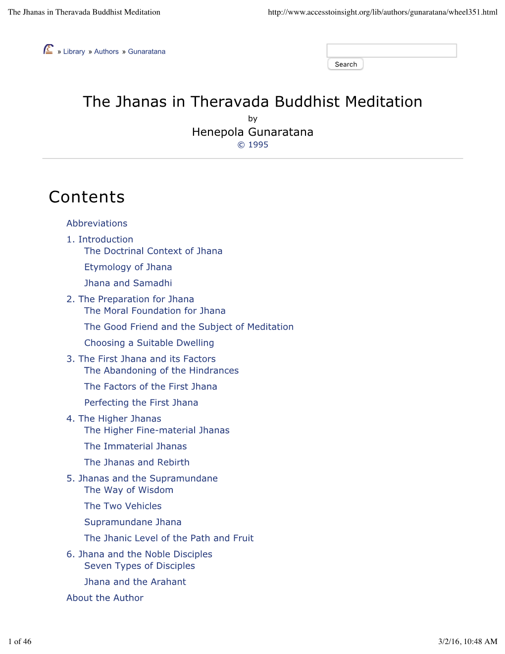 The Jhanas in Theravada Buddhist Meditation