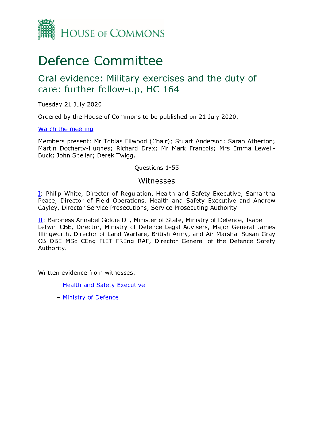 Defence Committee Oral Evidence: Military Exercises and the Duty of Care: Further Follow-Up, HC 164