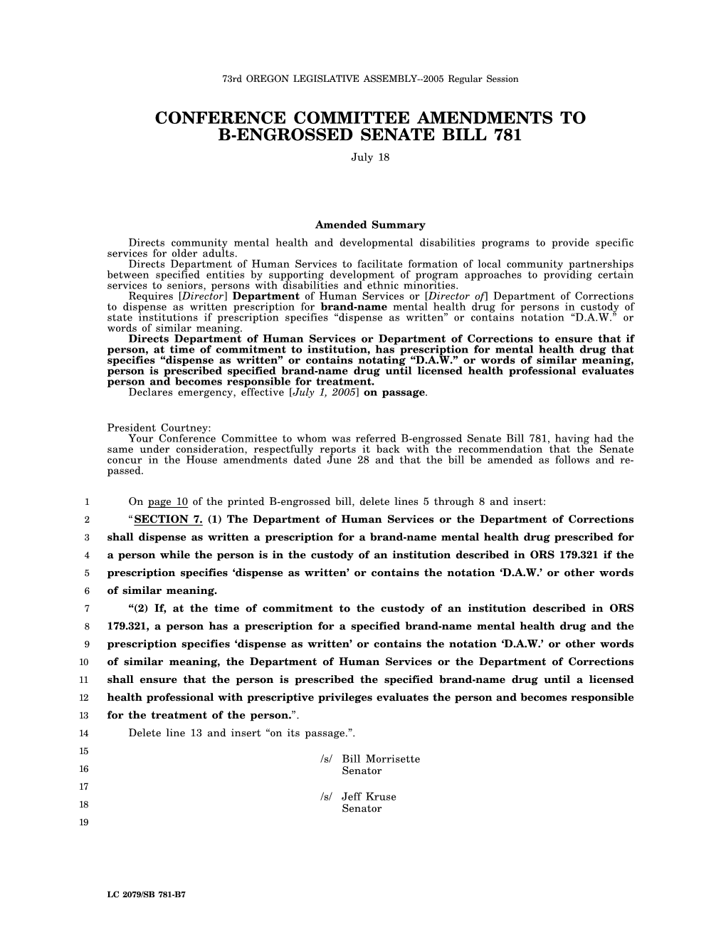 CONFERENCE COMMITTEE AMENDMENTS to B-ENGROSSED SENATE BILL 781 July 18