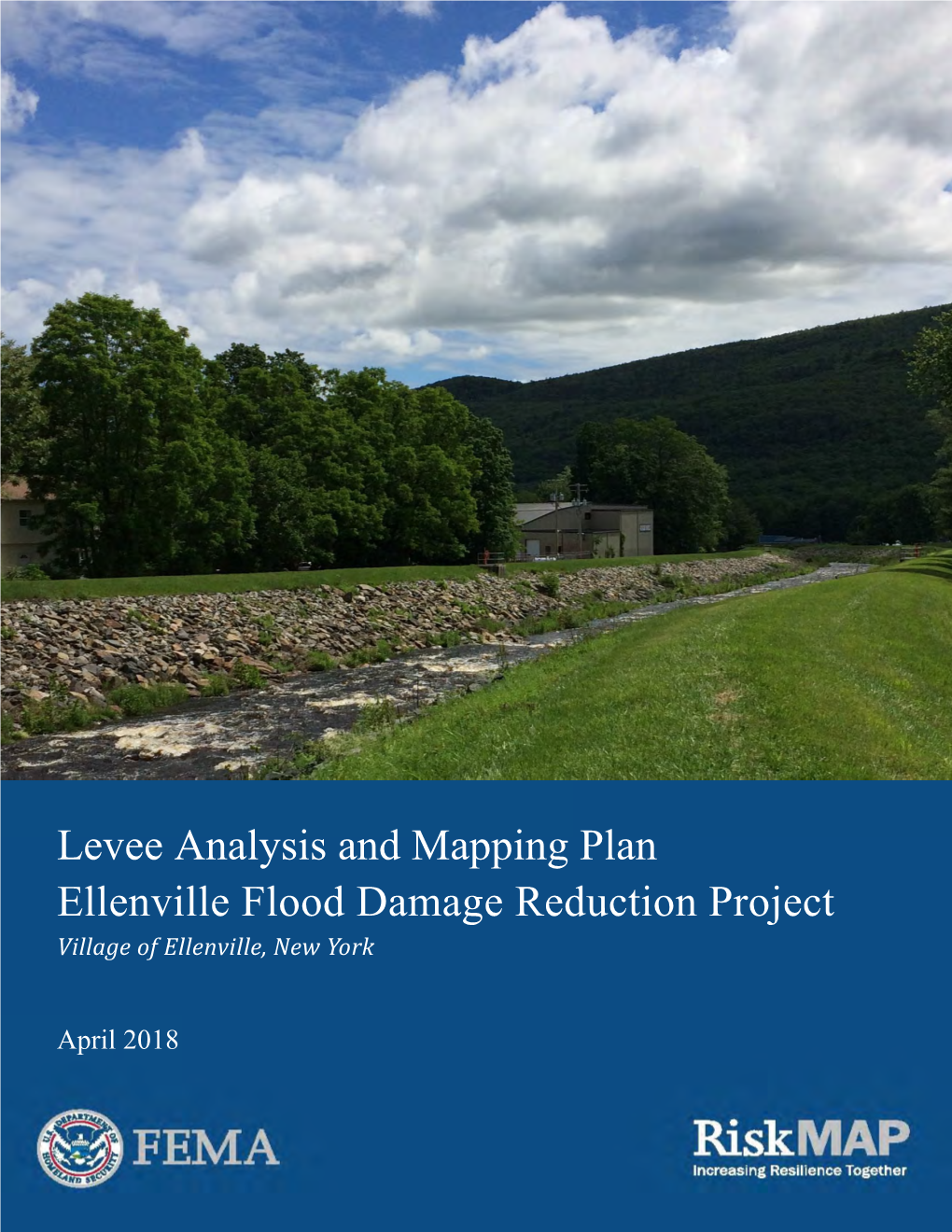 Levee Analysis and Mapping Plan Ellenville Flood Damage Reduction Project Village of Ellenville, New York