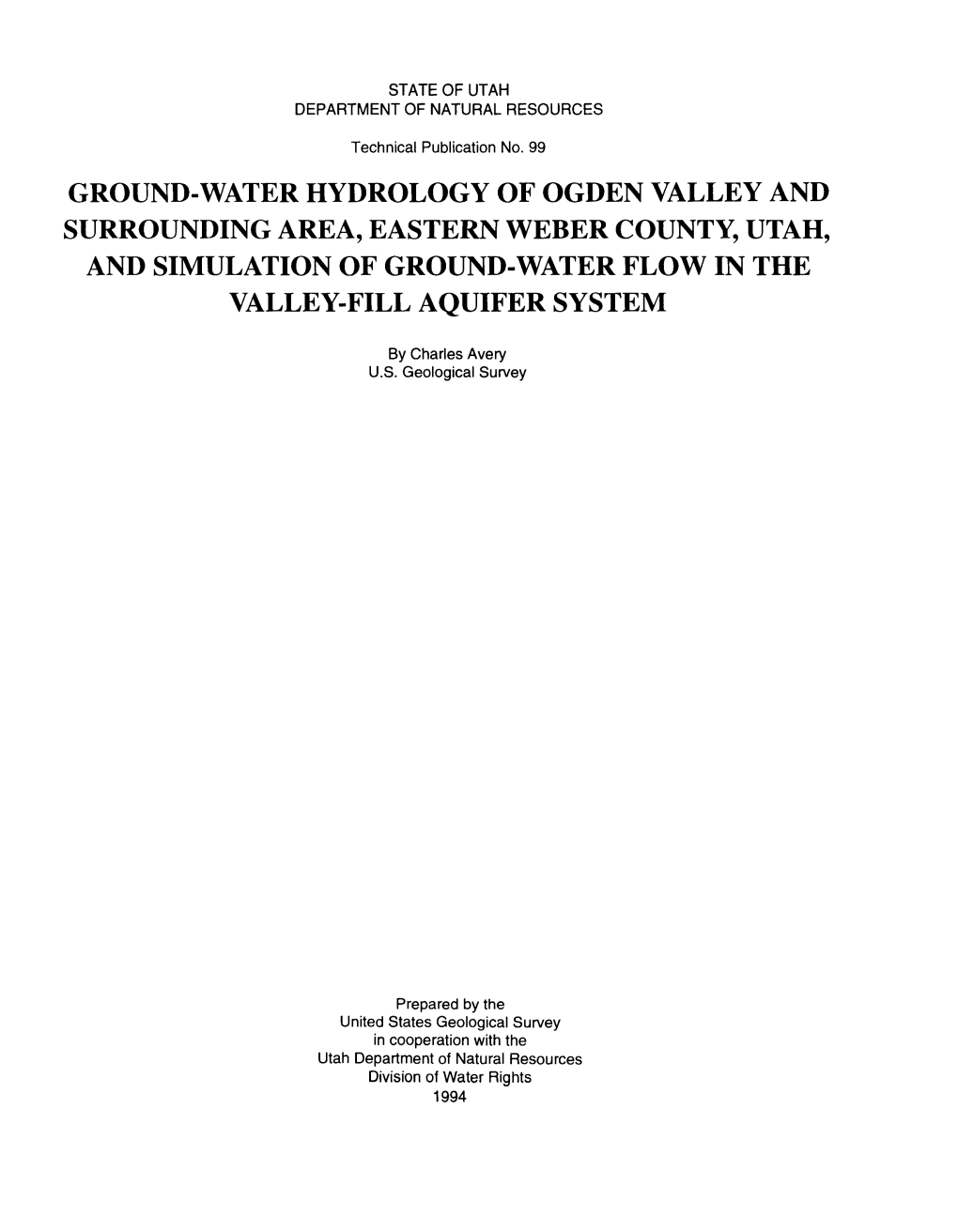 Ground-Water Hydrology of Ogden Valley and Surrounding Area, Eastern Weber County, Utah, and Simulation of Ground-Water Flow in the Valley-Fill Aquifer System