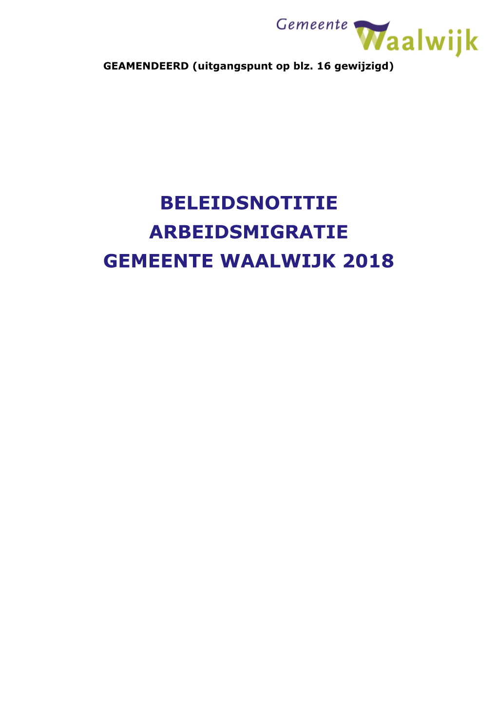 Beleidsnotitie Arbeidsmigratie Gemeente Waalwijk 2018