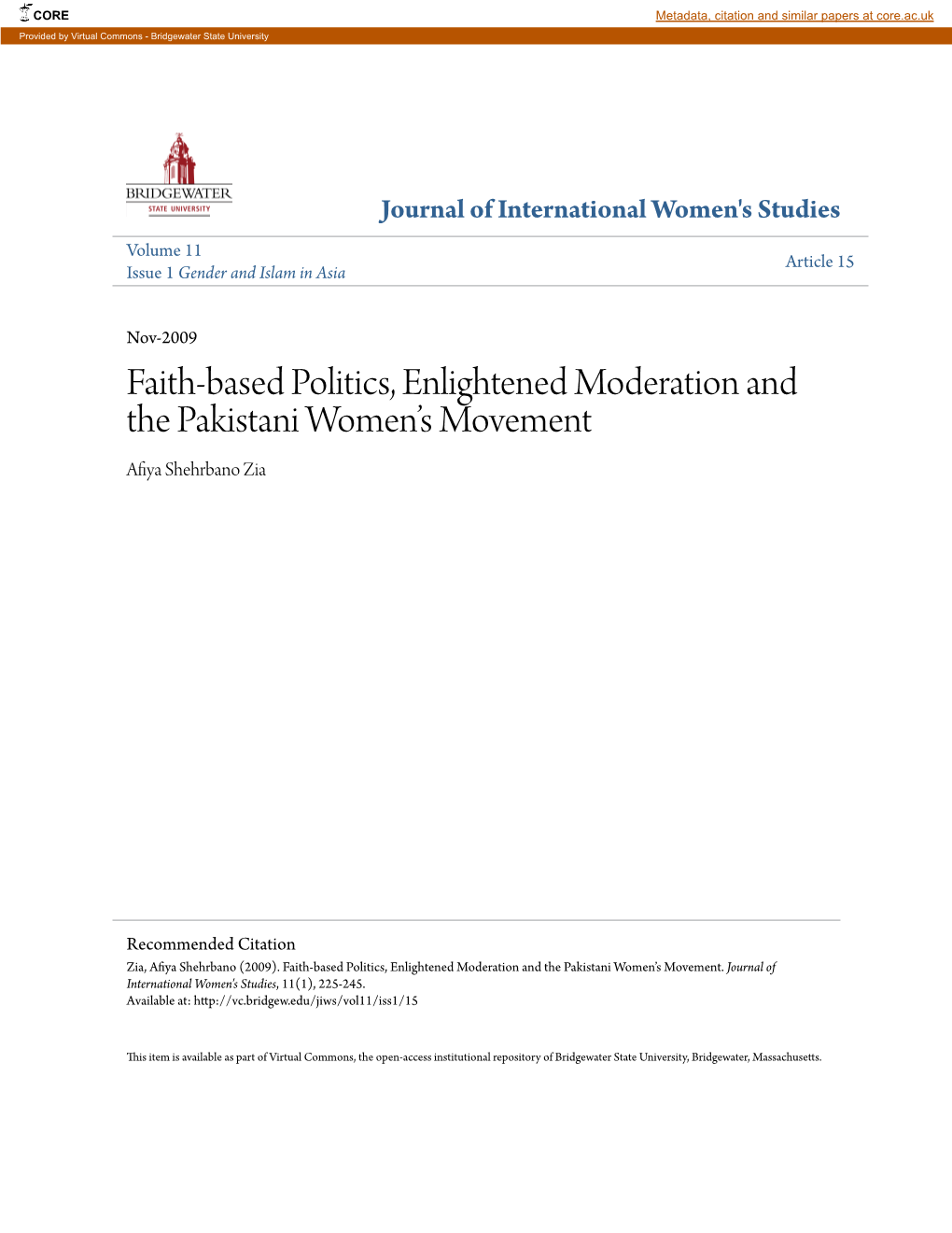 Faith-Based Politics, Enlightened Moderation and the Pakistani Women’S Movement Afiya Shehrbano Zia