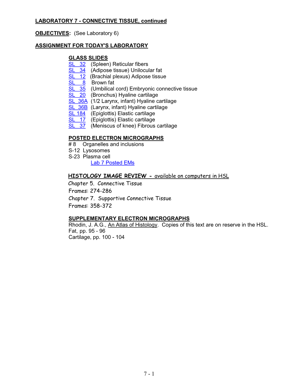 LABORATORY 7 - CONNECTIVE TISSUE, Continued