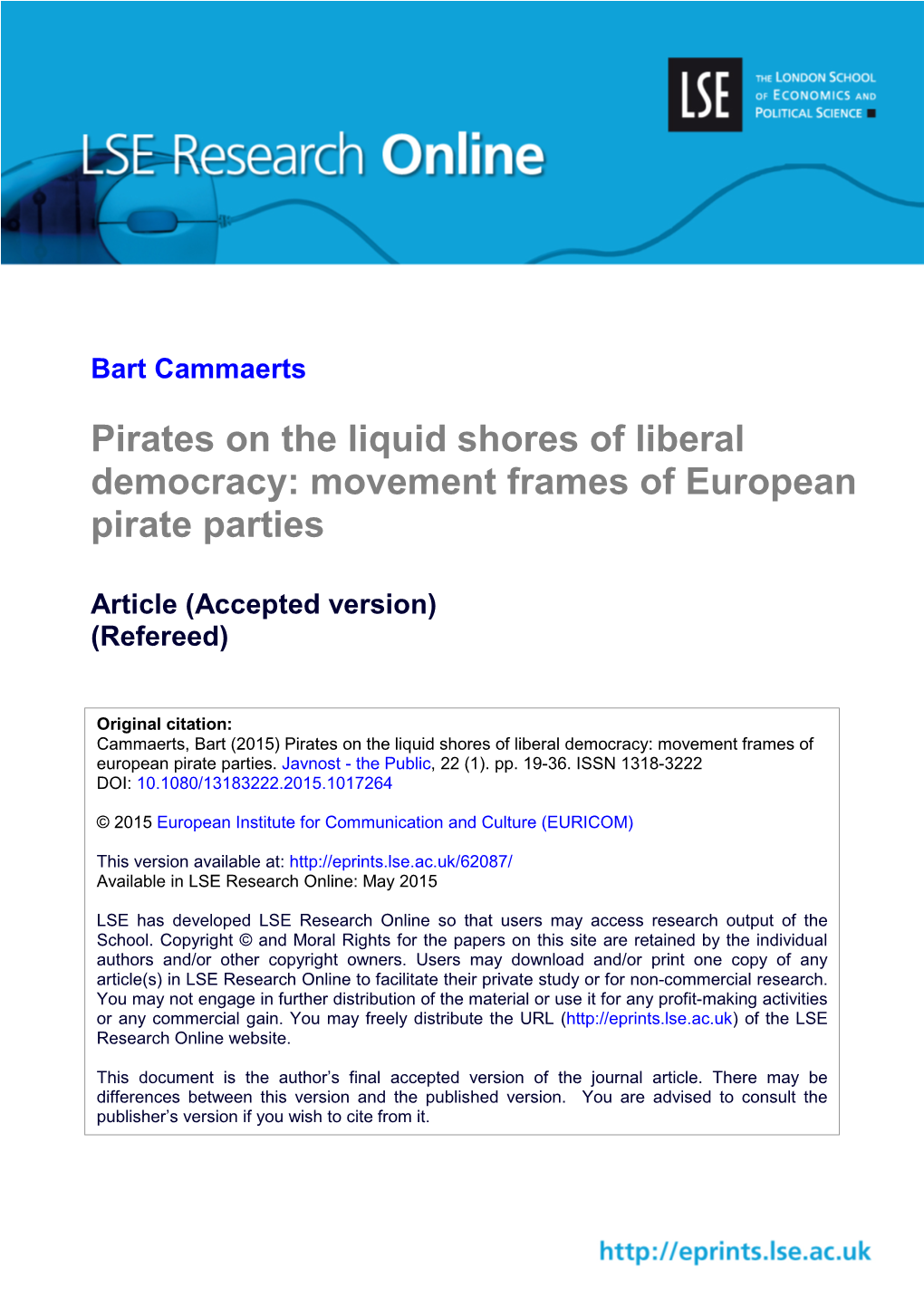Pirates on the Liquid Shores of Liberal Democracy: Movement Frames of European Pirate Parties