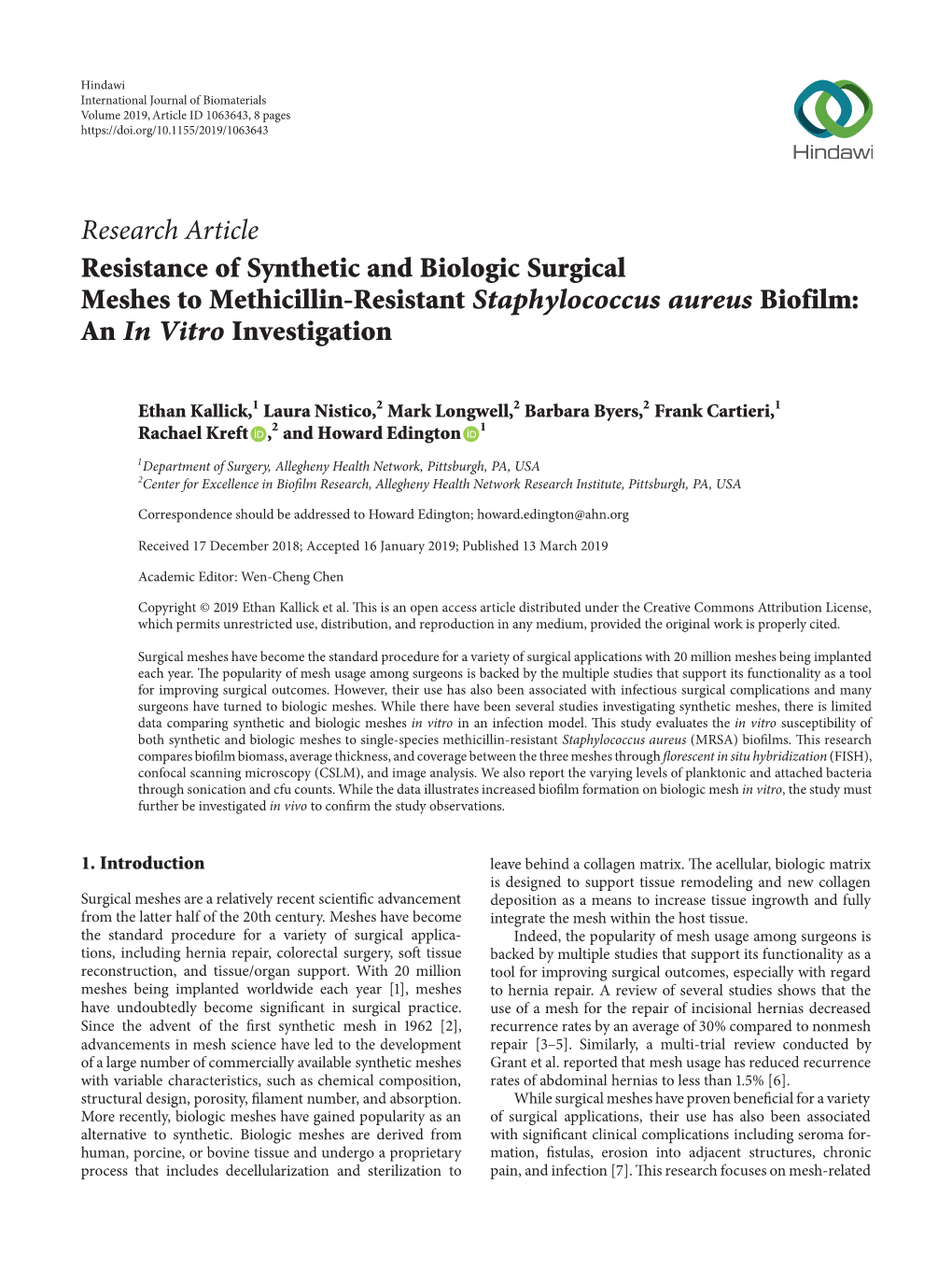 Research Article Resistance of Synthetic and Biologic Surgical Meshes to Methicillin-Resistant Staphylococcus Aureus Biofilm: an in Vitro Investigation