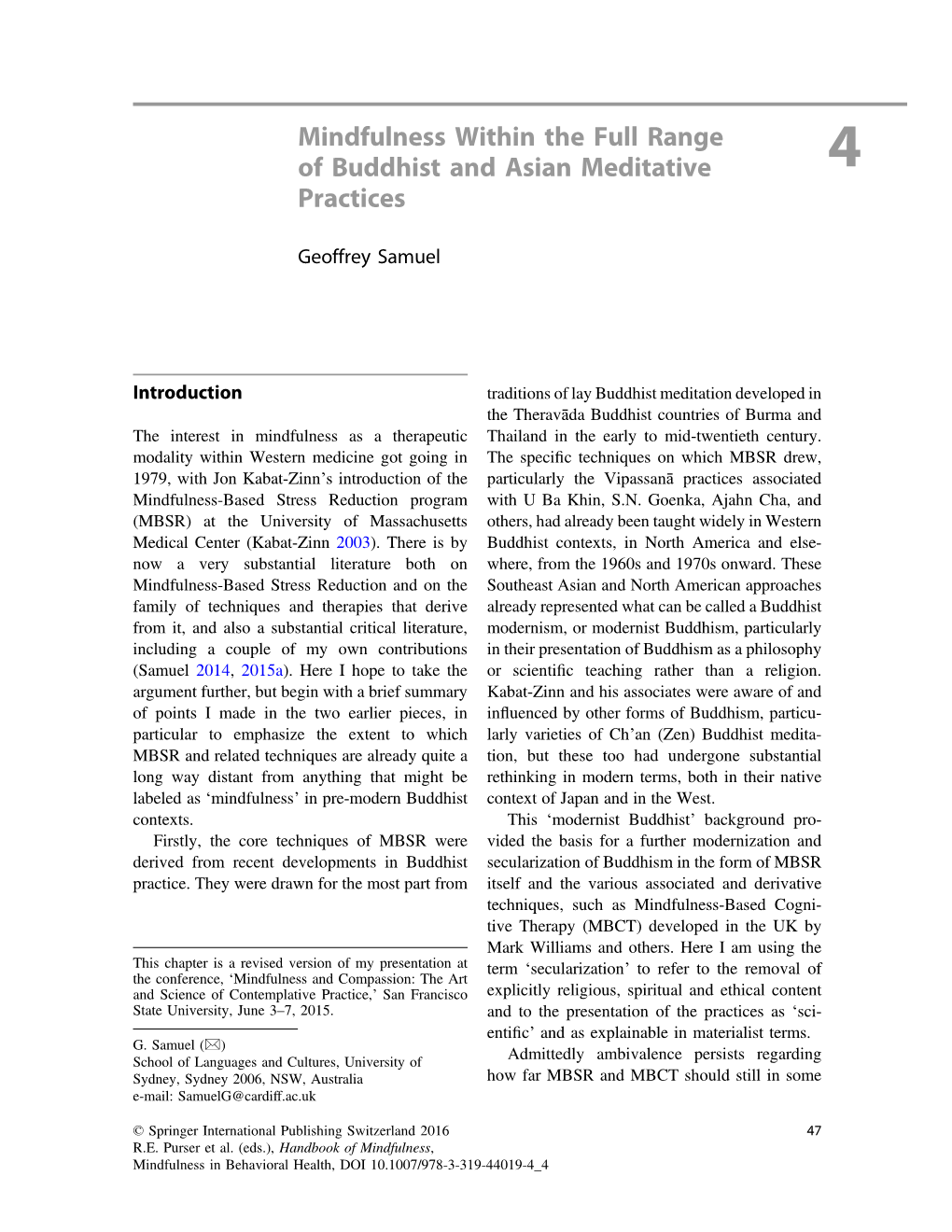 Mindfulness Within the Full Range of Buddhist and Asian Meditative 4 Practices