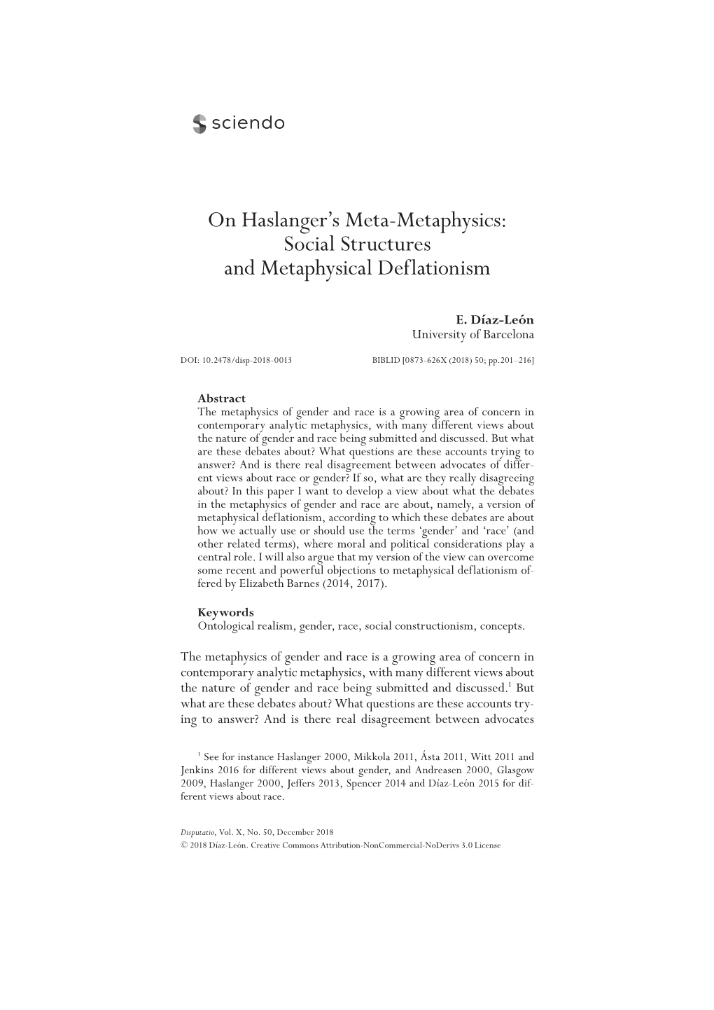 On Haslanger's Meta-Metaphysics