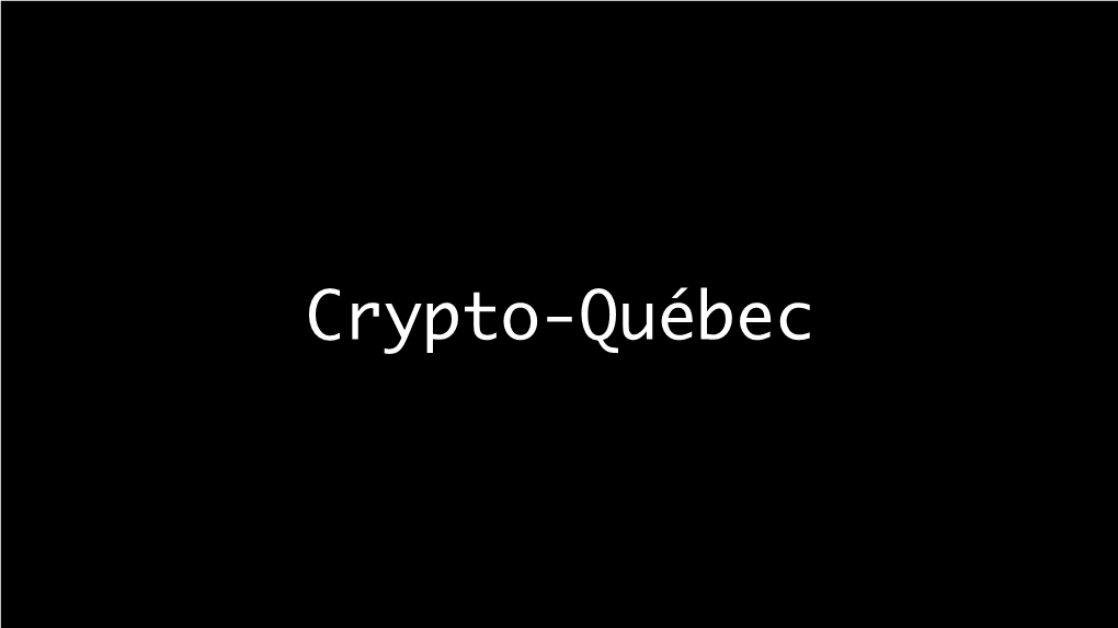 Crypto-Party — Crypto-Québec