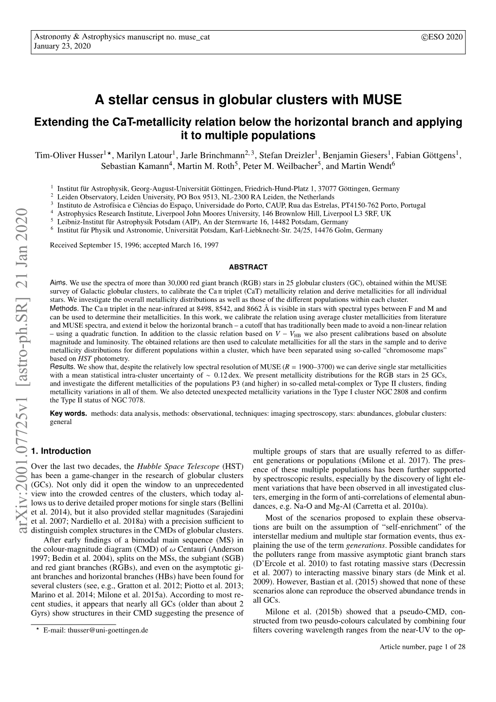 A Stellar Census in Globular Clusters with MUSE Extending the Cat-Metallicity Relation Below the Horizontal Branch and Applying It to Multiple Populations