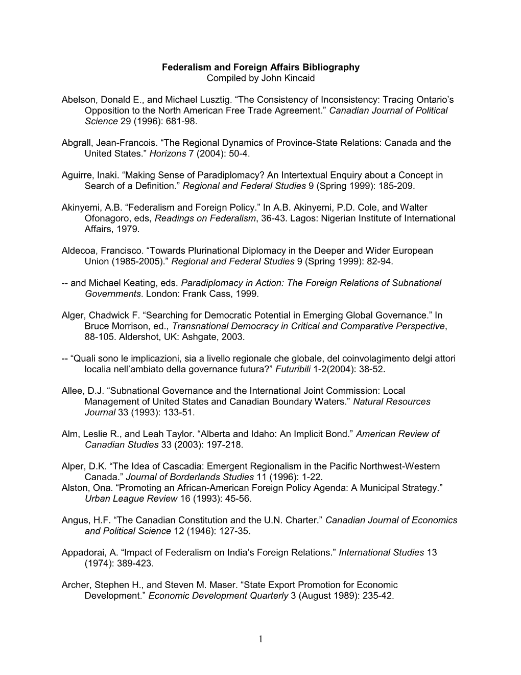 Federalism and Foreign Affairs Bibliography Compiled by John Kincaid