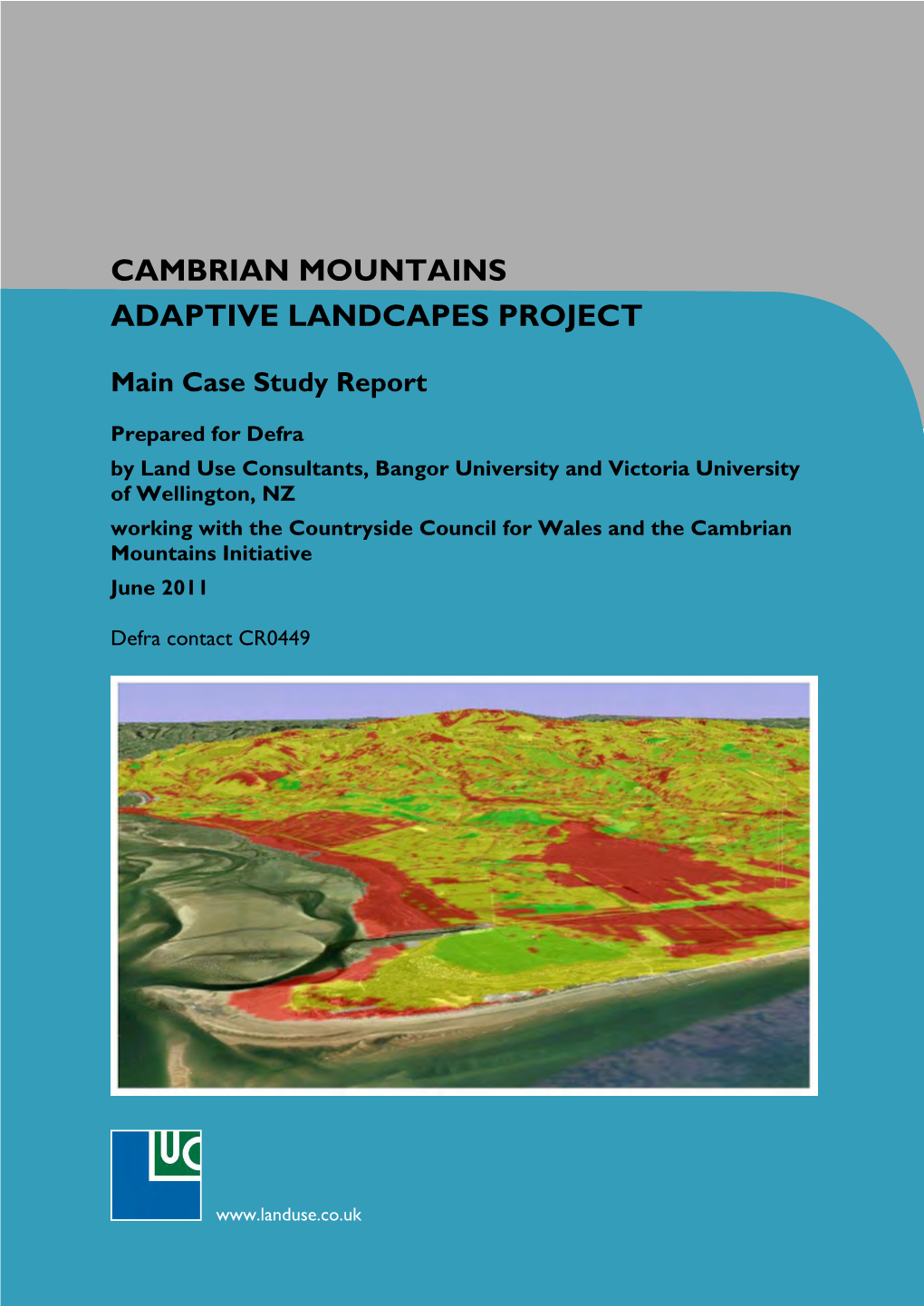 Cambrian Mountains Adaptive Landcapes Project