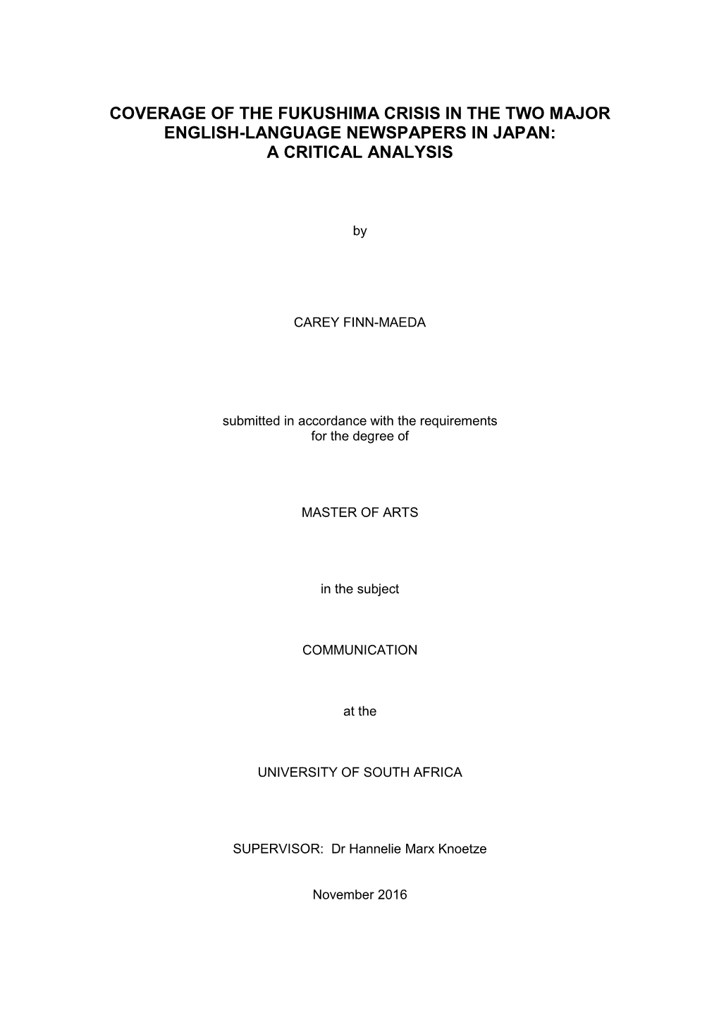 Critical Discourse Analysis to Determine Whether the Coverage Was, Overall, Predominantly Alarming, Reassuring, Or Relatively Balanced and Neutral