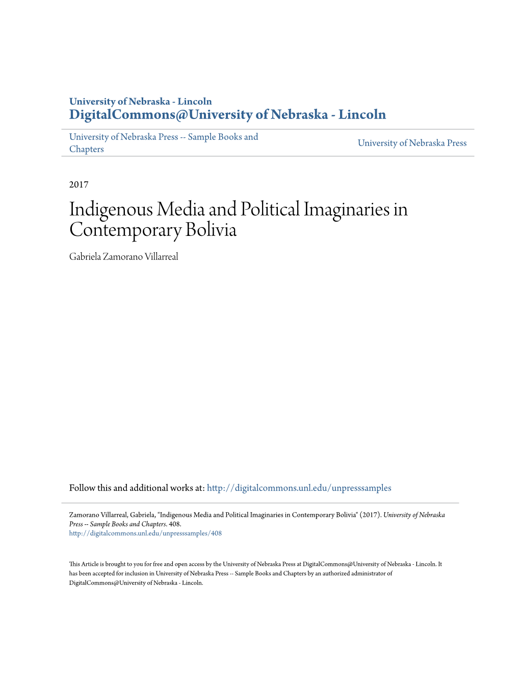 Indigenous Media and Political Imaginaries in Contemporary Bolivia Gabriela Zamorano Villarreal