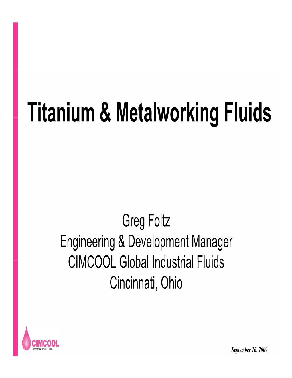 Titanium & Metalworking Fluids