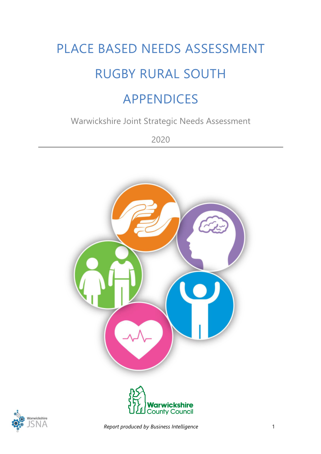 Place Based Needs Assessment Rugby Rural South Appendices