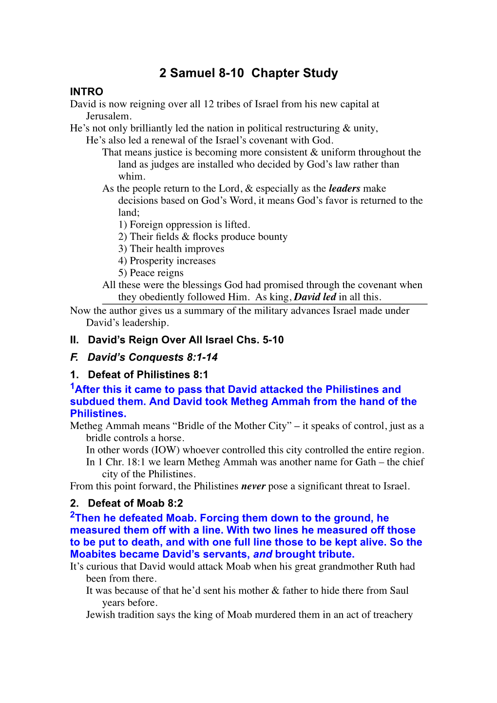 2 Samuel 8-10 Chapter Study INTRO David Is Now Reigning Over All 12 Tribes of Israel from His New Capital at Jerusalem