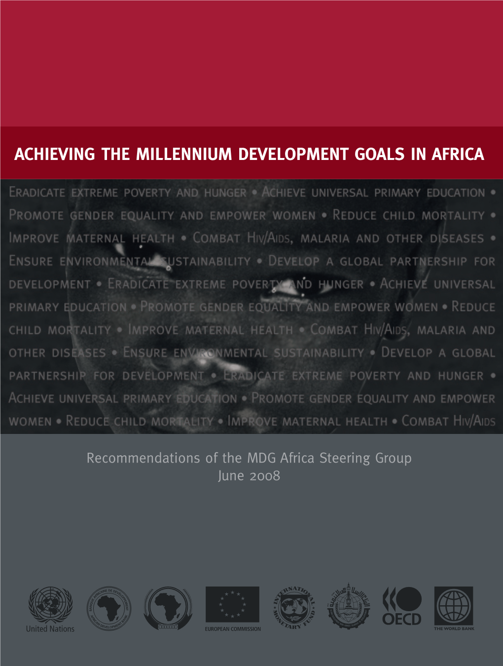 Achieving the Millennium Development Goals in Africa Achieving the Millennium Development Goals in Africa
