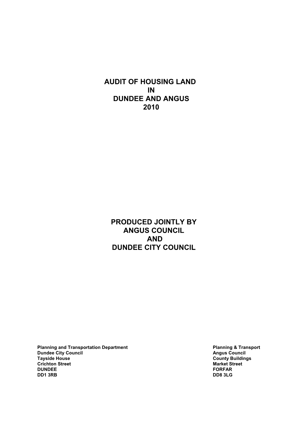 Dundee and Angus Housing Land Audit 2010