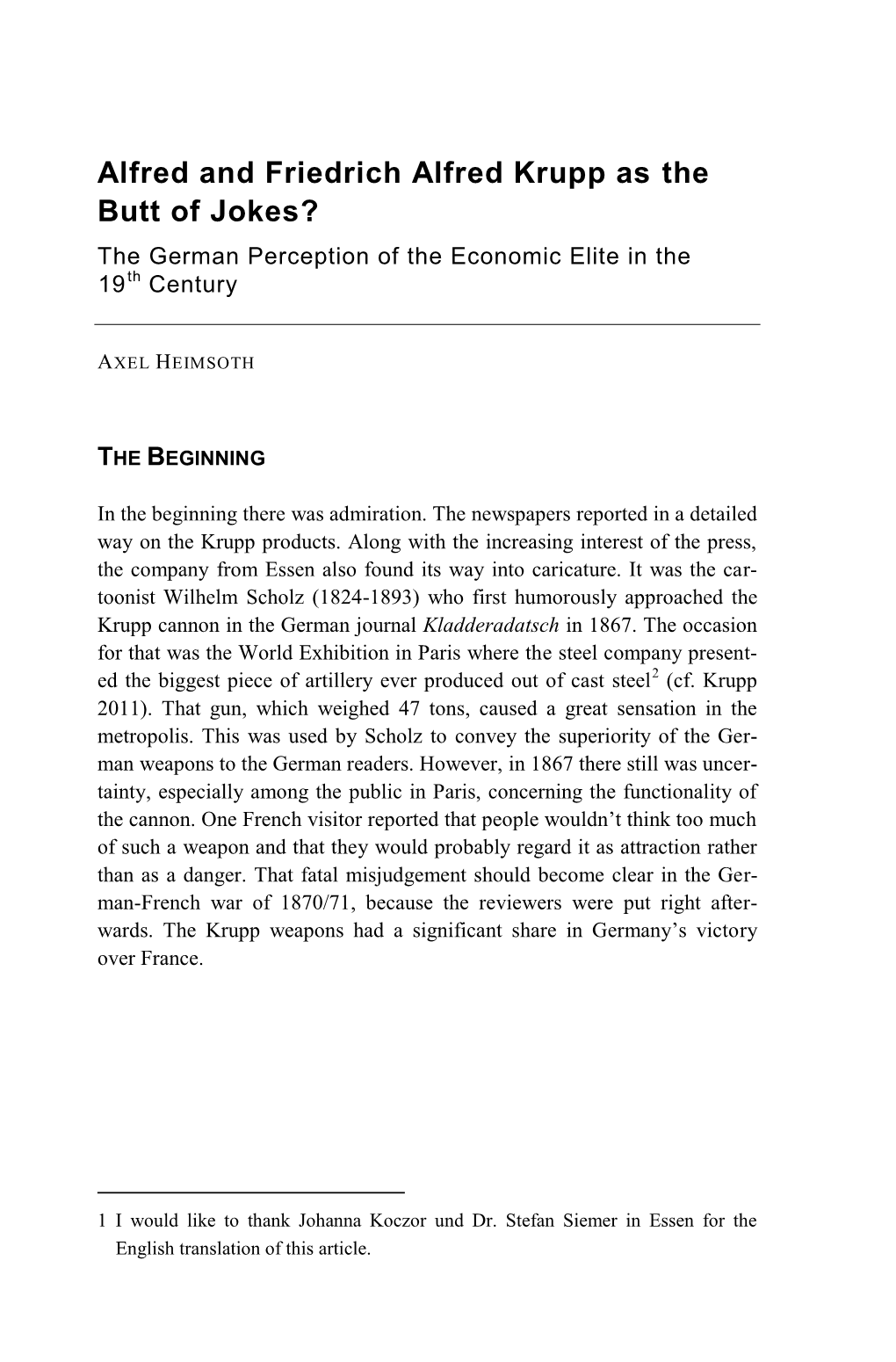 Alfred and Friedrich Alfred Krupp As the Butt of Jokes? the German Perception of the Economic Elite in the 19 Th Century