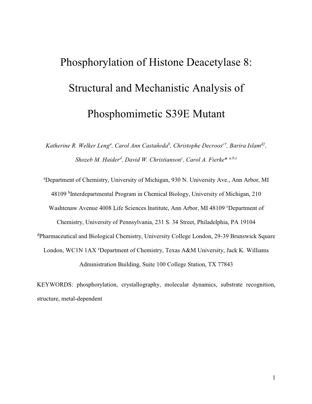 Phosphorylation of Histone Deacetylase 8: Structural And