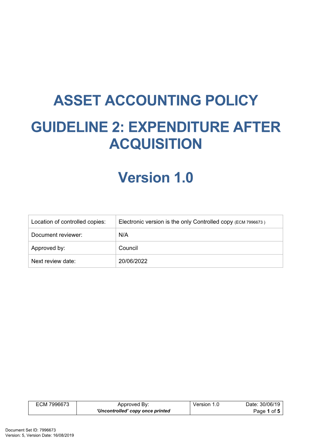 Asset Accounting Guideline 2: Expenditure After Acquisition