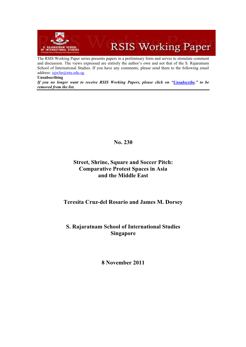 No. 230 Street, Shrine, Square and Soccer Pitch: Comparative Protest Spaces in Asia and the Middle East Teresita Cruz-Del Rosari
