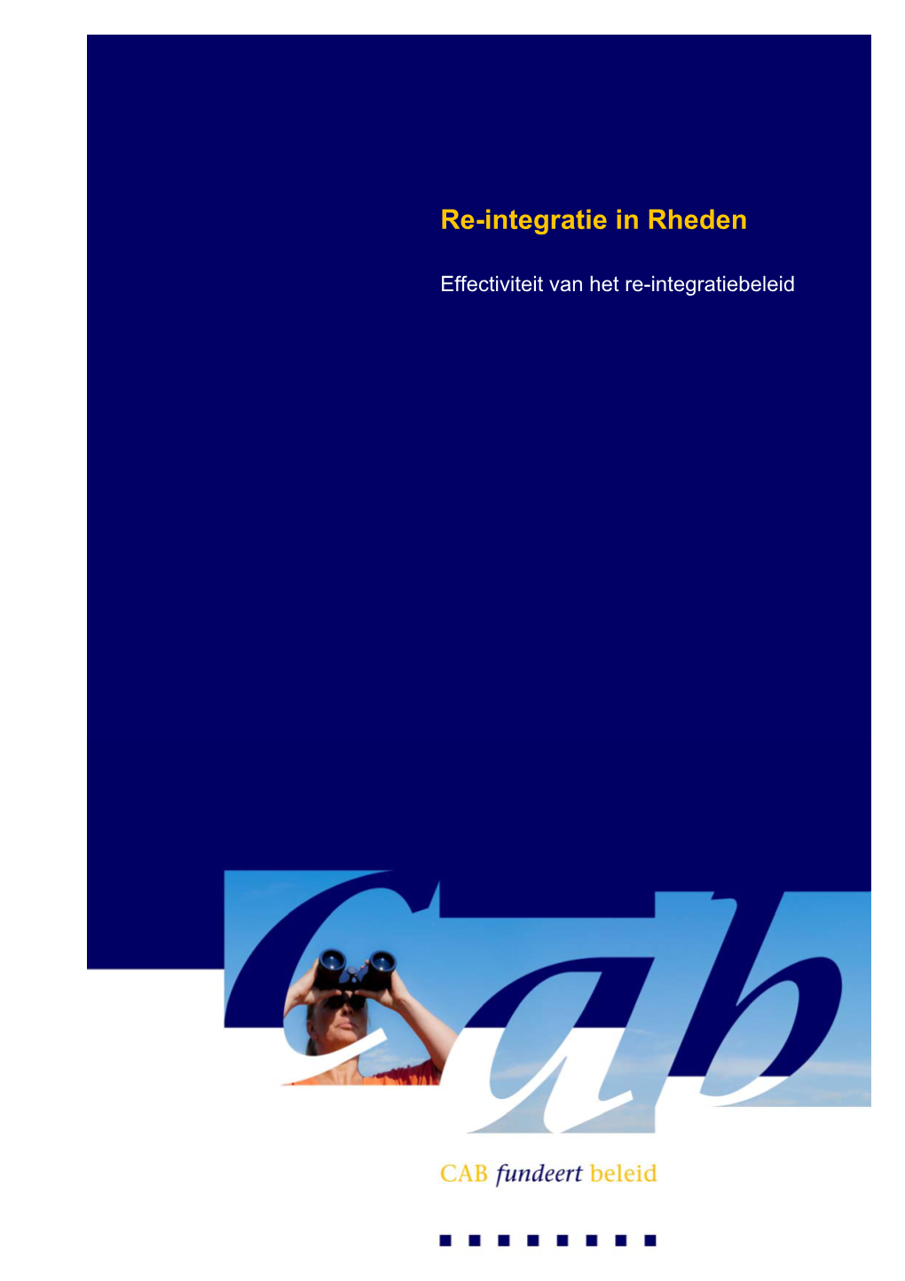 Rapport Re-Integratie in Rheden