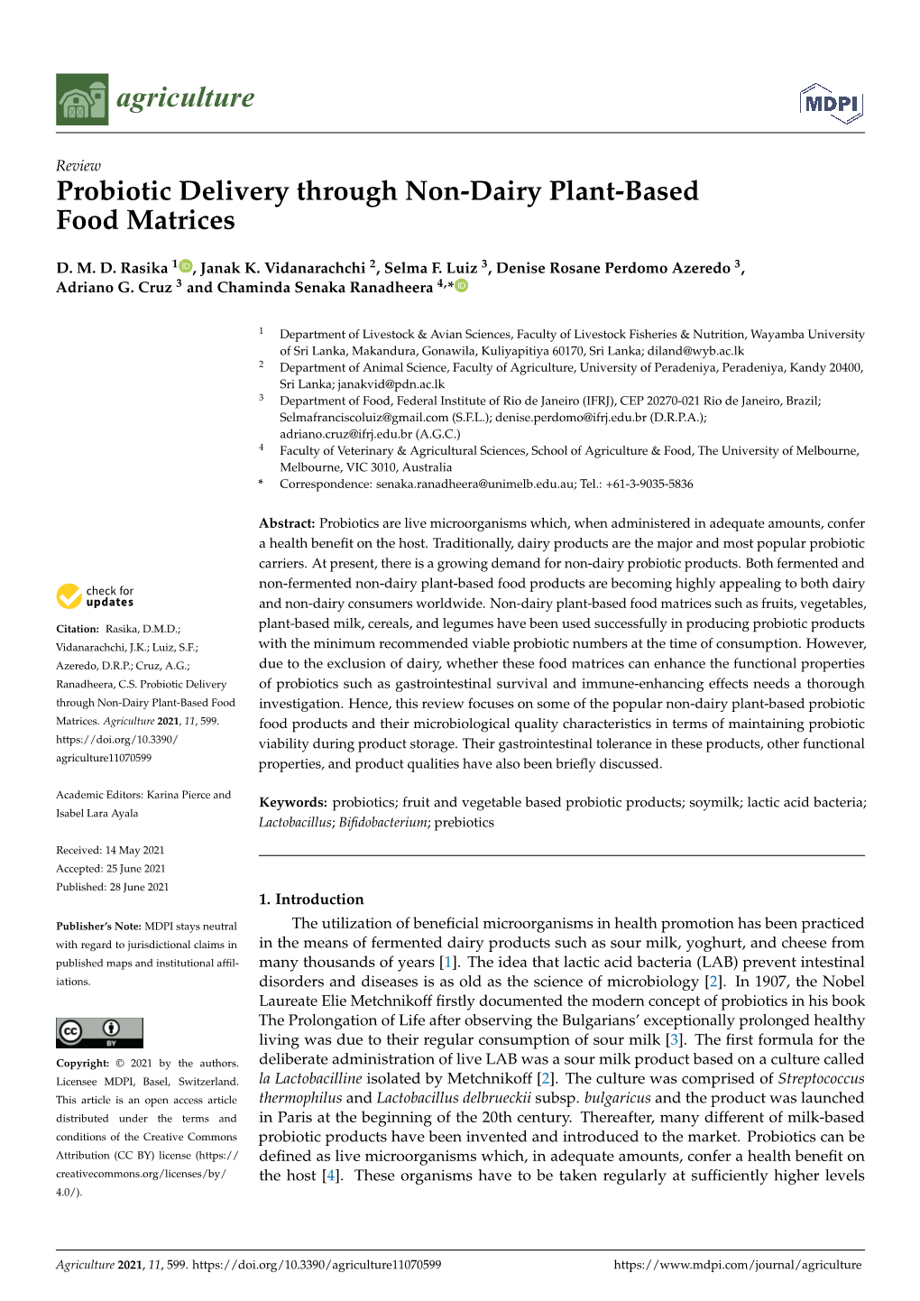 Probiotic Delivery Through Non-Dairy Plant-Based Food Matrices