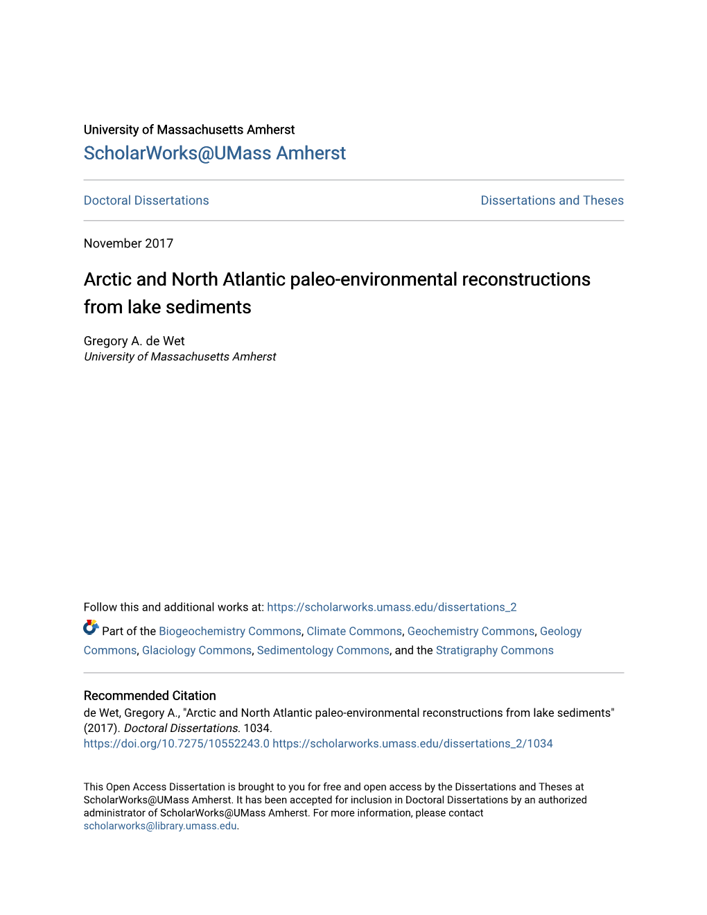 Arctic and North Atlantic Paleo-Environmental Reconstructions from Lake Sediments