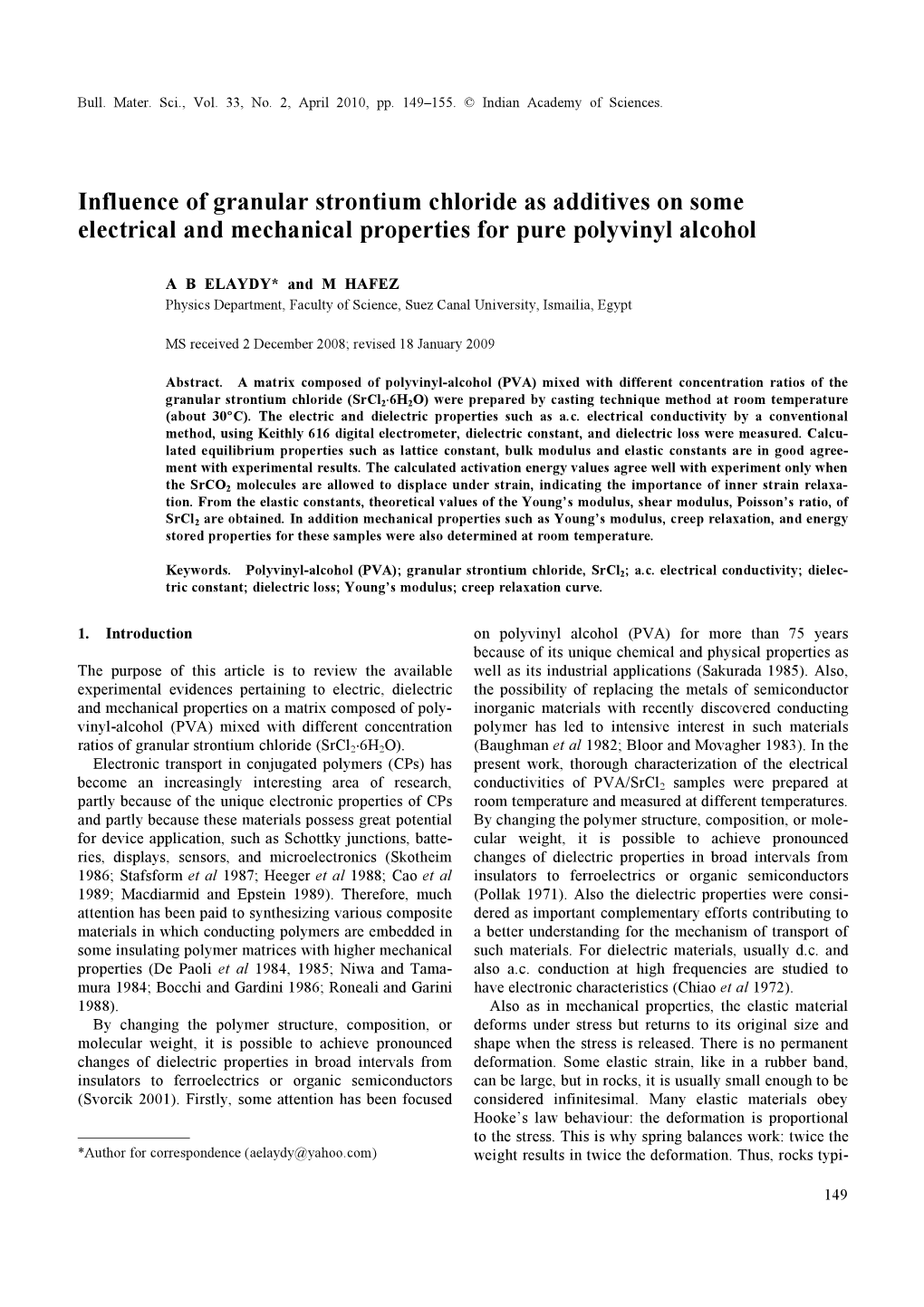 Influence of Granular Strontium Chloride As Additives on Some Electrical and Mechanical Properties for Pure Polyvinyl Alcohol