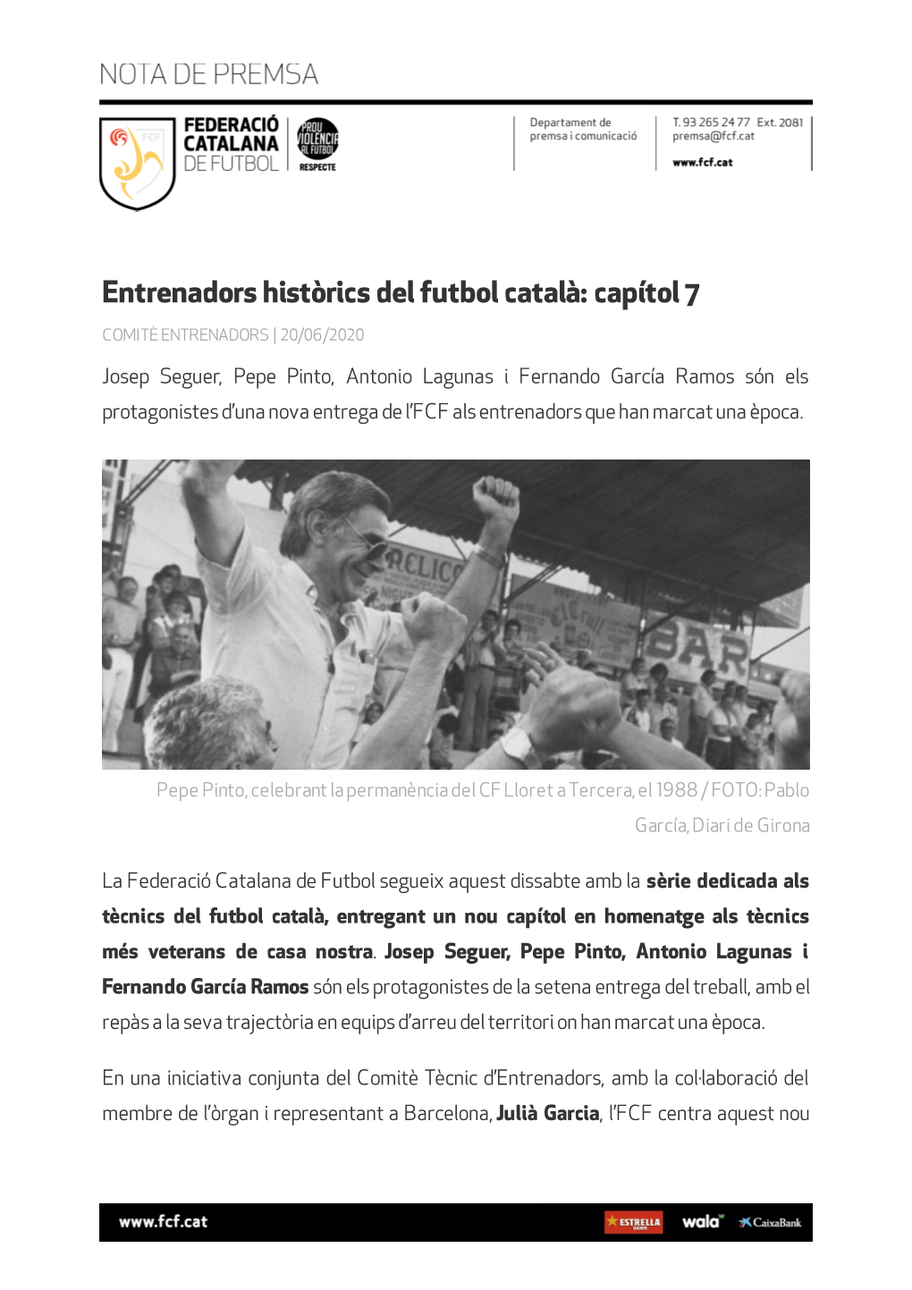 Entrenadors Històrics Del Futbol Català: Capítol 7