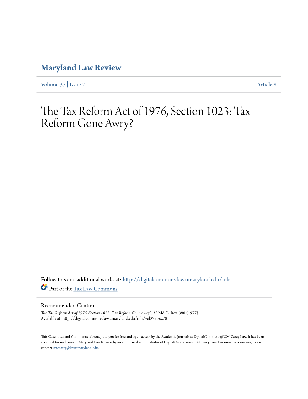 The Tax Reform Act of 1976, Section 1023: Tax Reform Gone Awry?, 37 Md