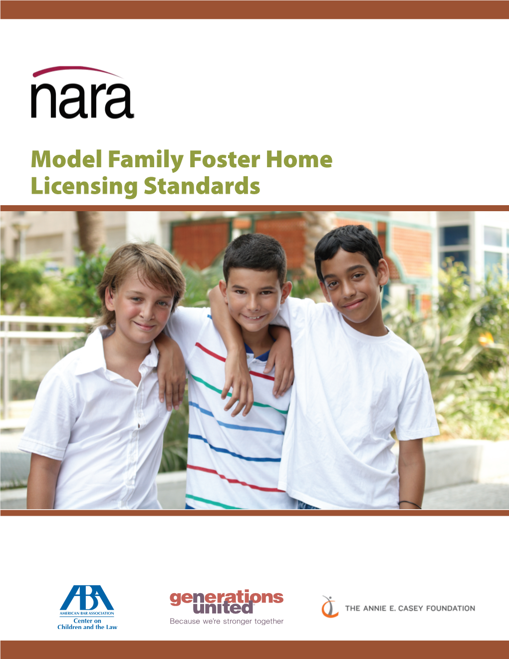 Model Family Foster Home Licensing Standards