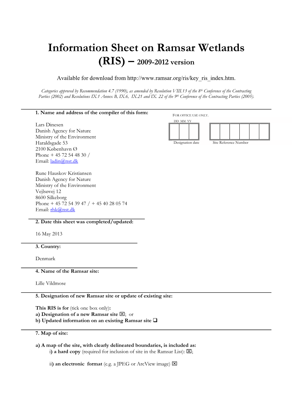 Information Sheet on Ramsar Wetlands (RIS) – 2009-2012 Version