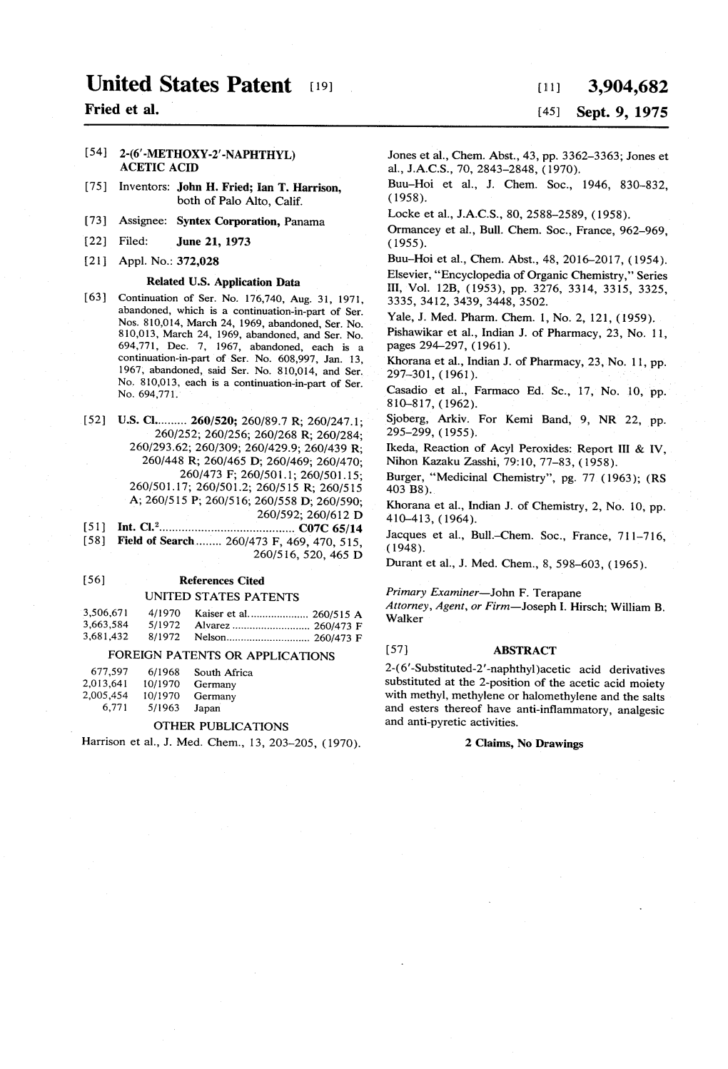United States Patent (19) (11) 3,904,682 Fried Et Al
