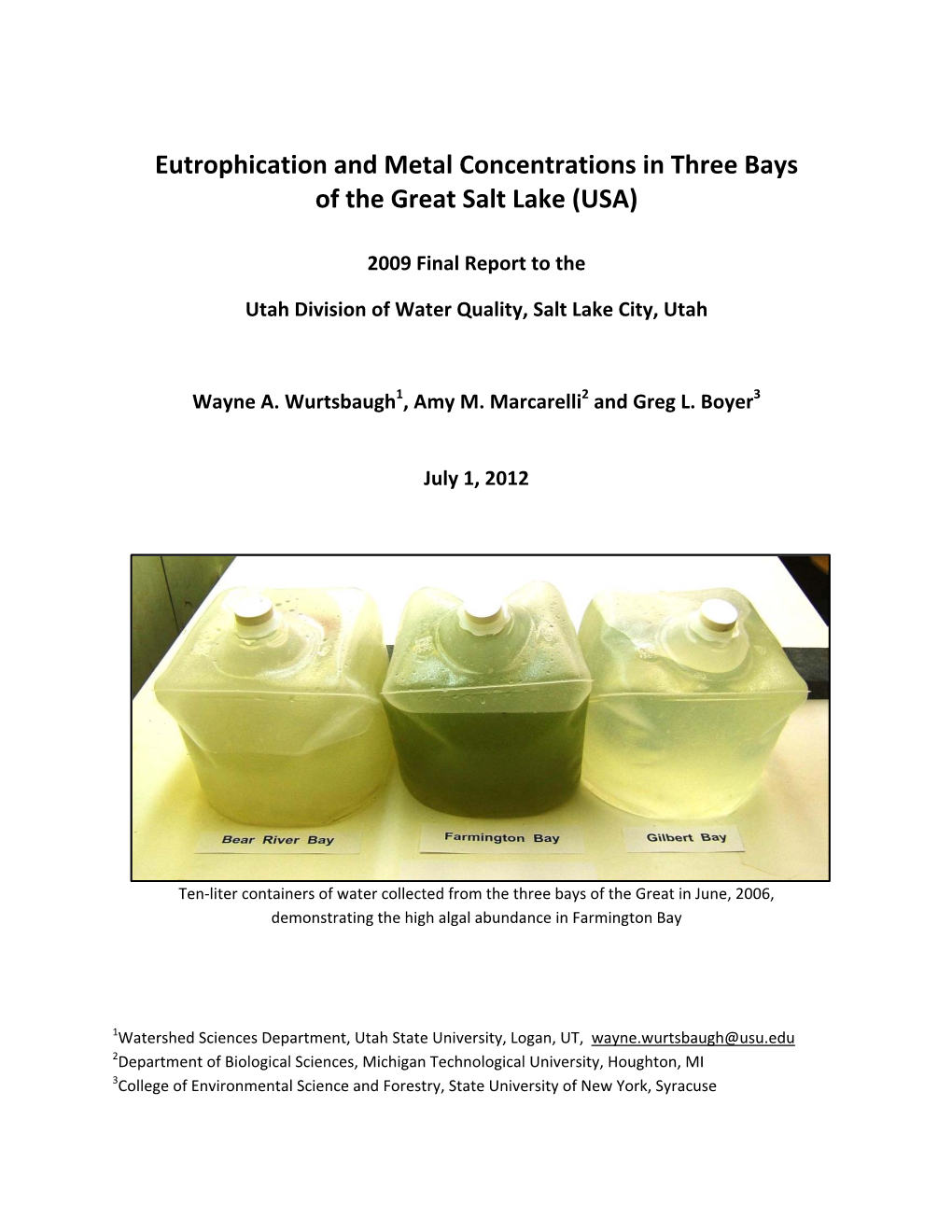 Eutrophication and Metal Concentrations in Three Bays of the Great Salt Lake (USA)