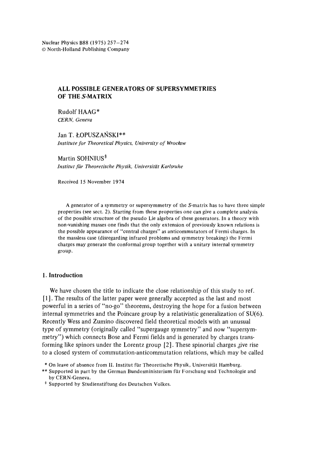 All Possible Generators of Supersymmetries of the S-Matrix