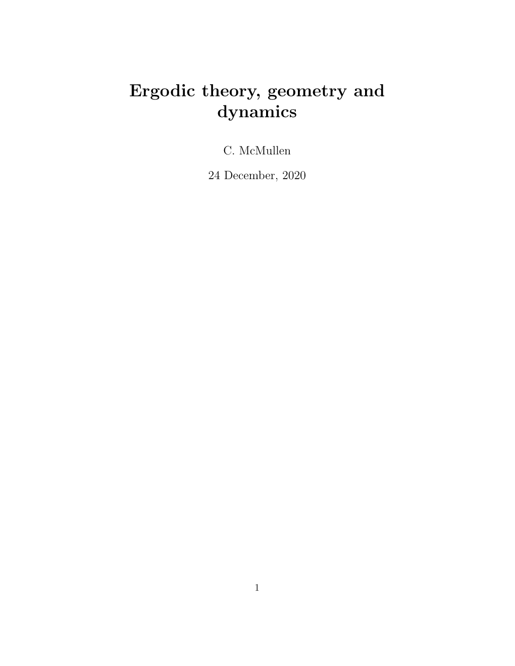 Ergodic Theory, Geometry and Dynamics