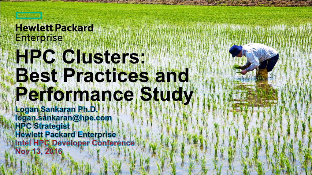 HPC Clusters: Best Practices and Performance Study Agenda