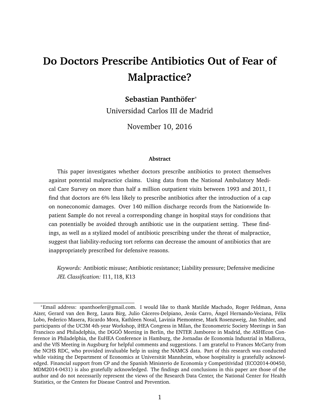 Do Doctors Prescribe Antibiotics out of Fear of Malpractice?