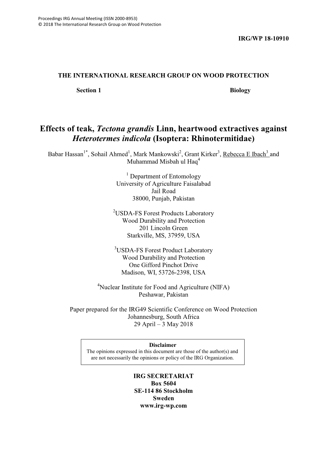 Effects of Teak, Tectona Grandis Linn, Heartwood Extractives Against Heterotermes Indicola (Isoptera: Rhinotermitidae)