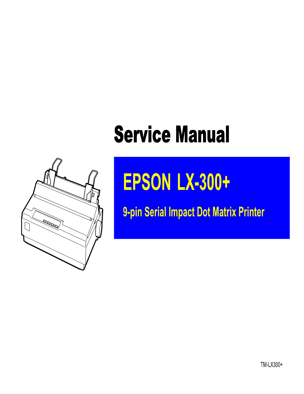 EPSON LX-300+ Service Manual